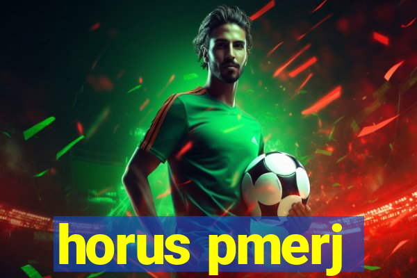 horus pmerj
